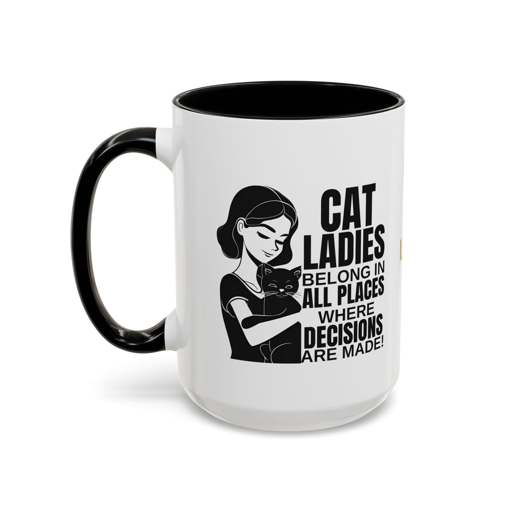 Cat Ladies Belong Accent Mug